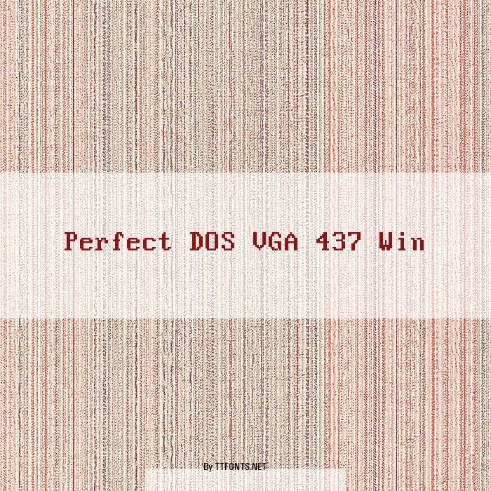 Perfect DOS VGA 437 Win example